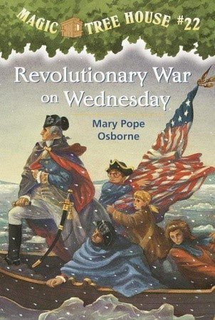 Revolutionary War on Wednesday (Magic Tree House #22) Mary Pope Osborne It is a dark and snowy night when the Magic Tree House whisks Jack and Annie back to colonial times. General George Washington is about to lead his army in a sneak attack against thei