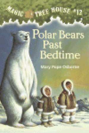 Polar Bears Past Bedtime (Magic Tree House #12) Mary Pope Osborne The Magic Tree House transportss Jack and Annie to the freezing Arctic. There, they must solve the final riddle to become master librarians. But it's not going to be easy--especially when t