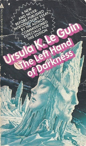 The Left Hand of Darkness (Hainish Cycle #4) Ursula K Le Guin Genly Ai is an emissary from the human galaxy to Winter, a lost, stray world. His mission is to bring the planet back into the fold of an evolving galactic civilization, but to do so he must br